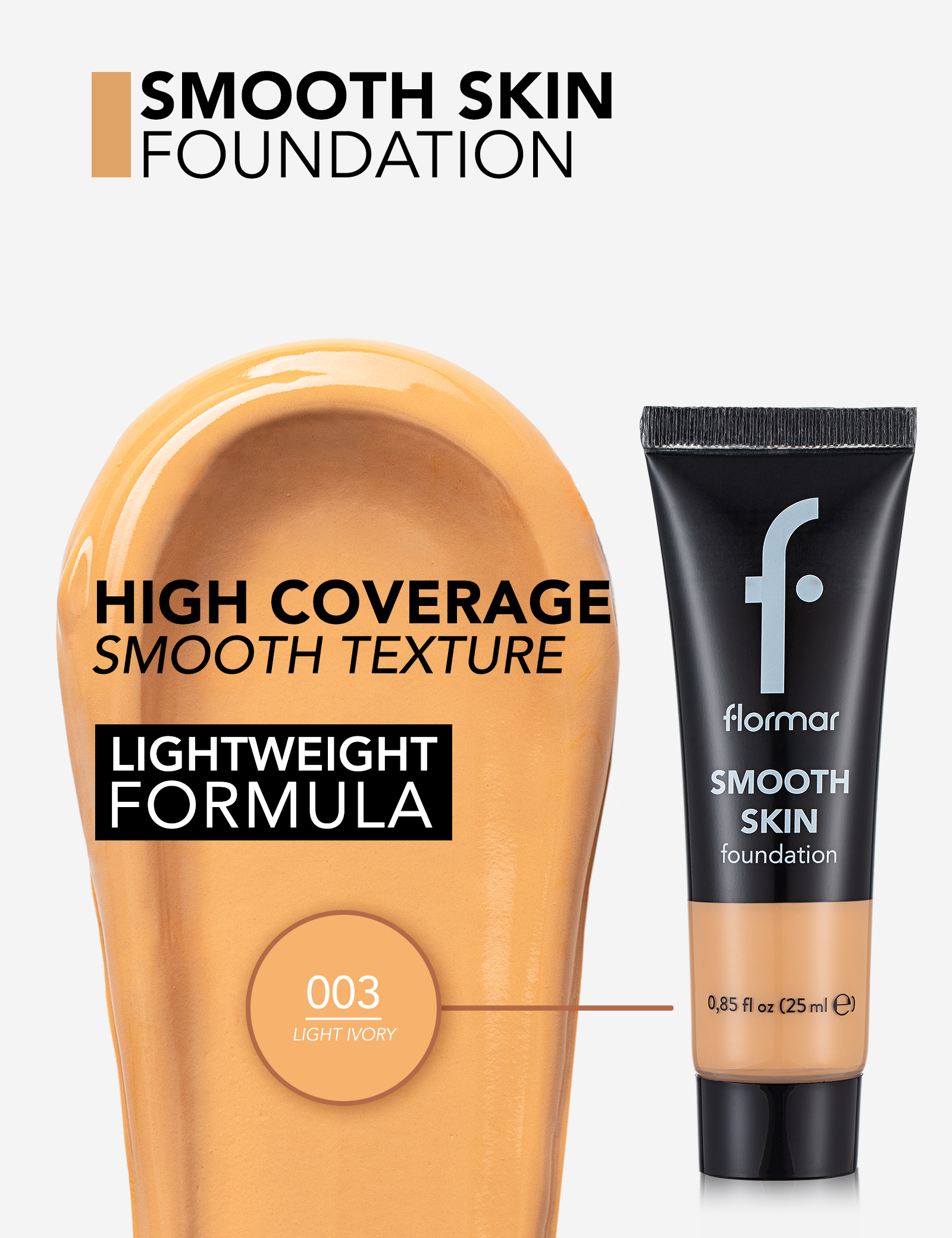 Smooth Skin Foundation