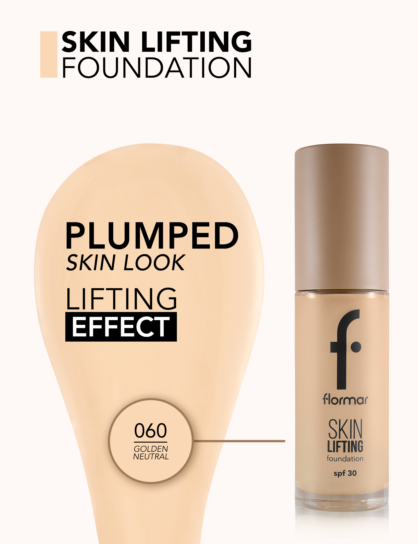 Flormar Skin Lifting Foundation