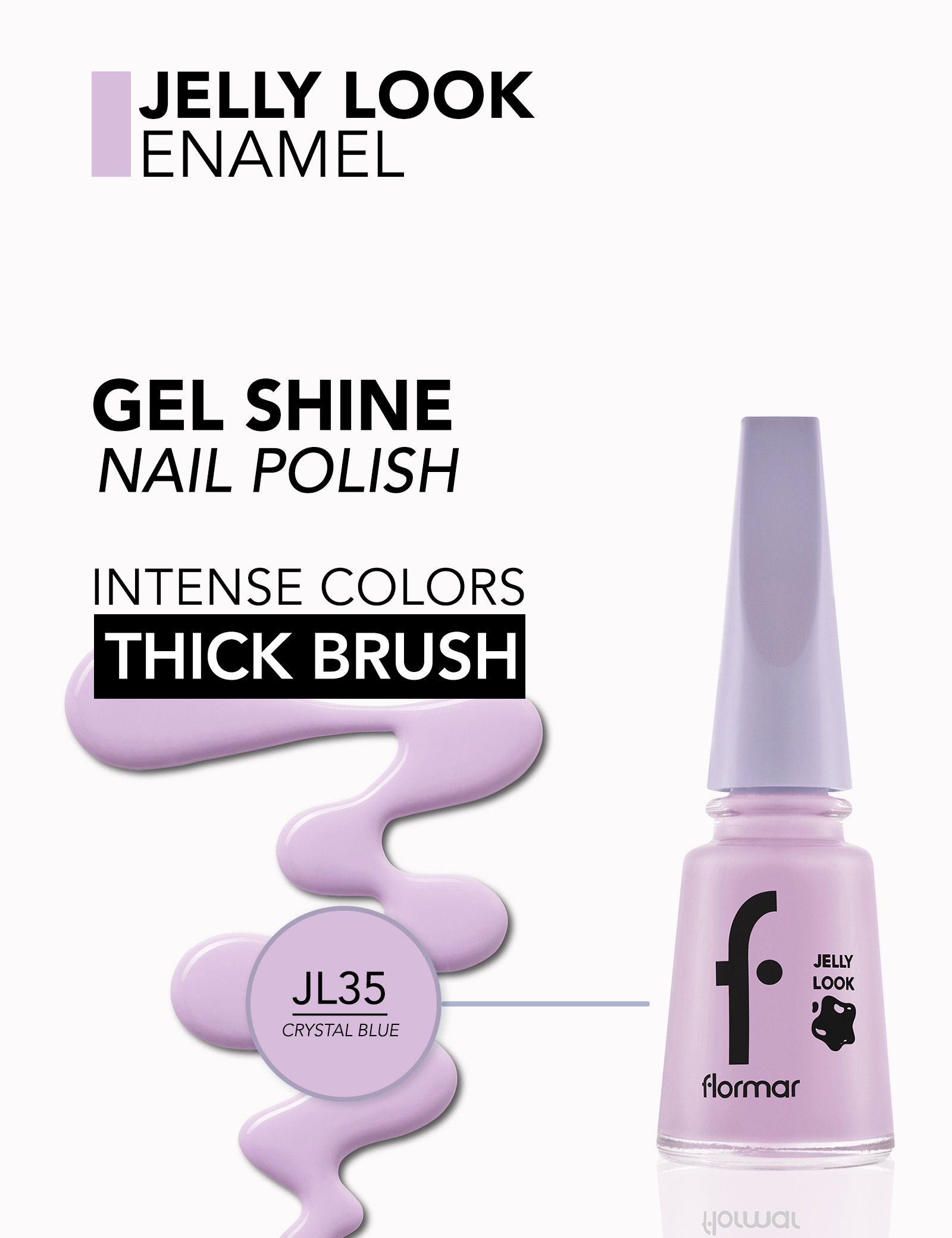 Jelly Look Nail Enamel – New
